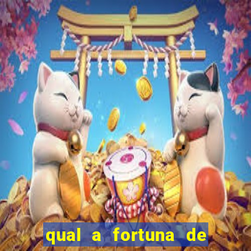 qual a fortuna de helen ganzarolli